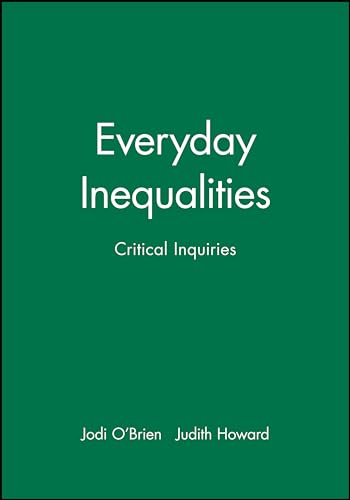 Everyday Inequalities: Critical Inquiries