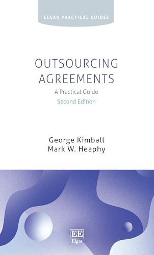 Outsourcing Agreements : A Practical Guide