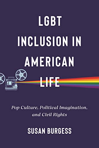 LGBT Inclusion in American Life: Pop Culture