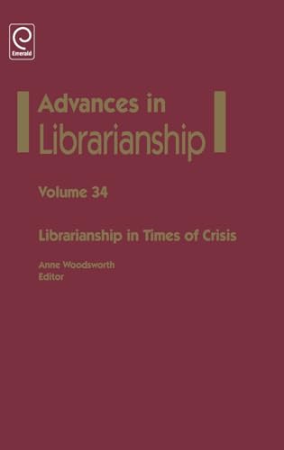 Librarianship in Times of Crisis