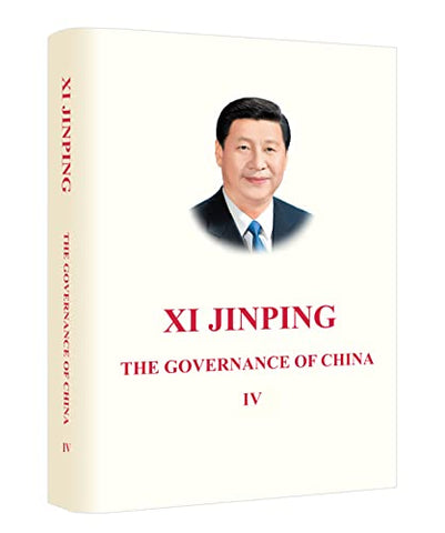 Xi Jinping: The Governance of China IV