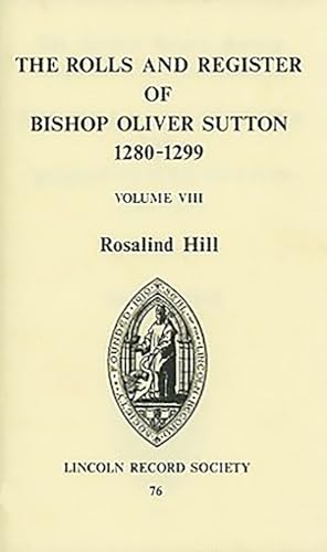 Rolls and Register of Bishop Oliver Sutton 1280-1299 (VIII)