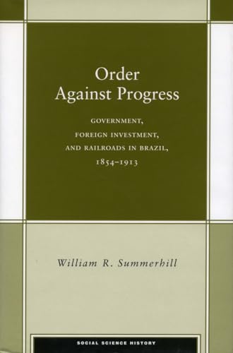 Order Against Progress: Government