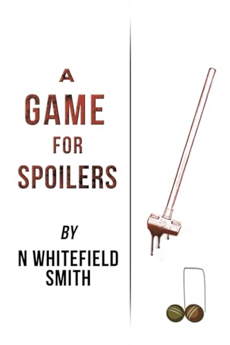 A Game for Spoilers