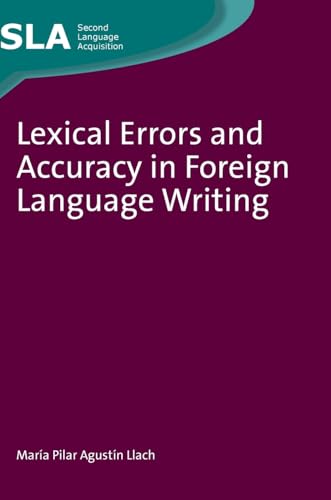 Book cover: “Lexical Errors and Accuracy in Foreign Language Writing” by María Pilar Agustín Llach.