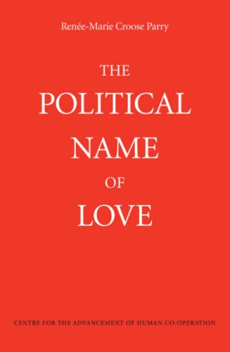 The Political Name of Love