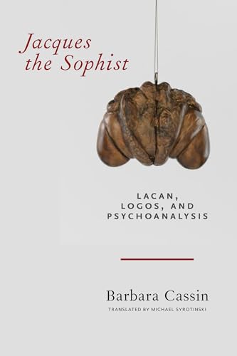 Jacques the Sophist: Lacan