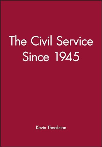 The Civil Service Since 1945