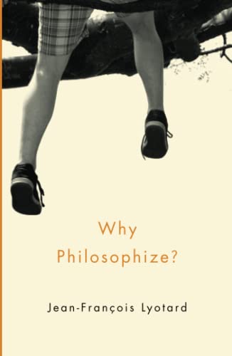 Why Philosophize?