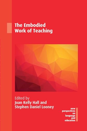 Book cover: "The Embodied Work of Teaching," red and orange geometric design.