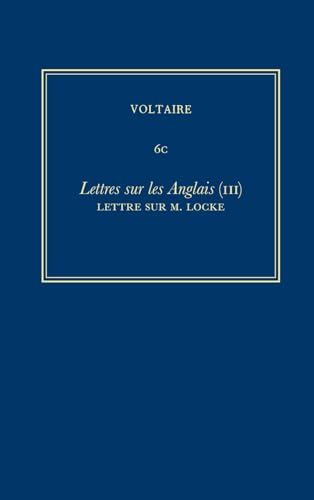 Complete Works of Voltaire 6C: Lettres sur les Anglais (III)