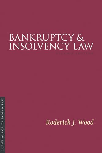 Bankruptcy and Insolvency Law, Second Edition