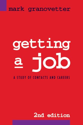 Getting a Job: Study of Contacts and Careers