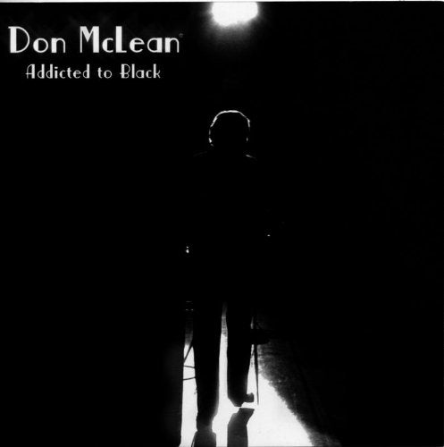 Don Mclean - Addicted To Black [CD]
