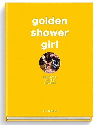 Golden Shower Girl : She loves to piss for fun