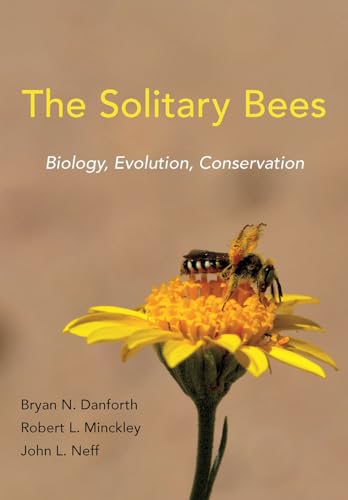 The Solitary Bees: Biology