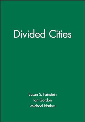 Divided Cities: New York and London in the Contemporary World