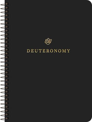 ESV Scripture Journal, Spiral-Bound Edition : Deuteronomy (Paperback)
