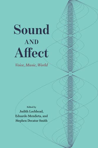 Sound and Affect: Voice, Music, World
