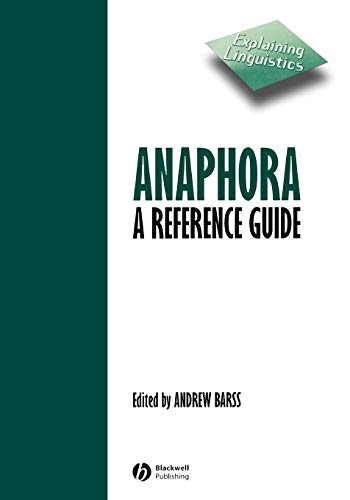 Anaphora: A Reference Guide