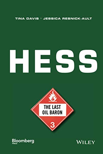Hess: The Last Oil Baron