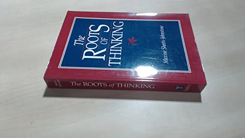 The Roots Of Thinking