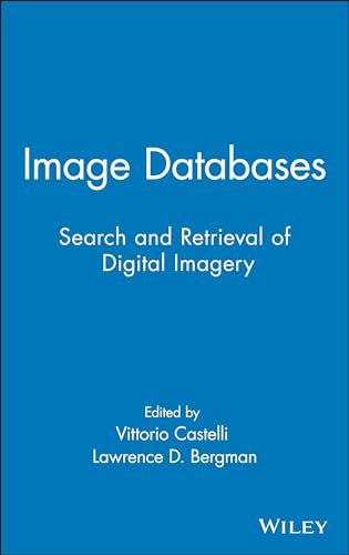 Image Databases: Search and Retrieval of Digital Imagery