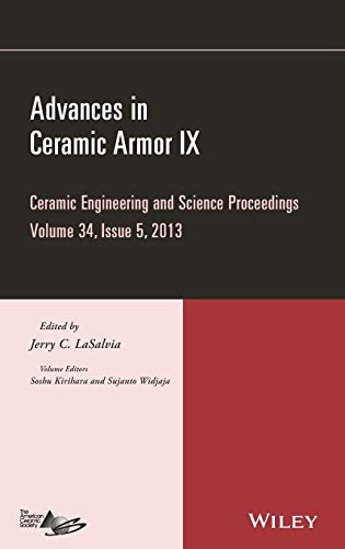 Advances in Ceramic Armor Ix: Ceramic Engineering and Science Proceedings