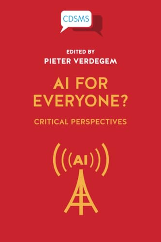 AI for Everyone? : Critical Perspectives