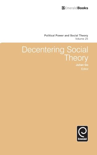 Decentering Social Theory