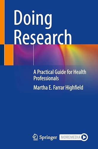 Doing Research : A Practical Guide for Health Professionals