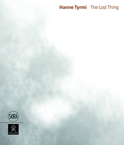 Hanne Tyrmi: Lost Thing: The Lost Thing