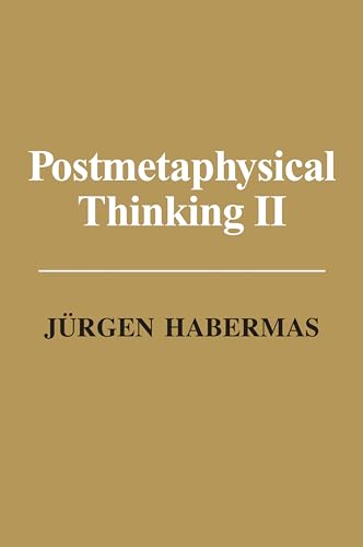 Post Metaphysical Thinking II