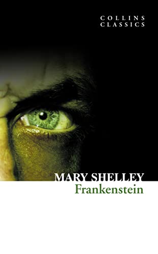 Frankenstein (Collins Classics)