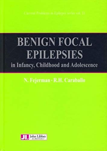 Benign Focal Epilepsies in Infancy, Childhood & Adolescence