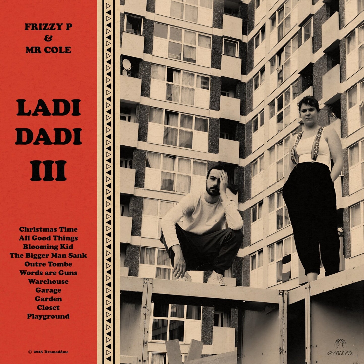 FRIZZY P & MR. COLE - LADI DADI III [VINYL]