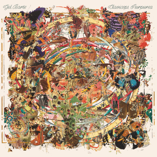 GIL BARTE - CLAVICEPS PURPUREA [VINYL]