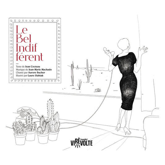 ENSEMBLE VIREVOLTE; AURORE BUC - LE BEL INDIFFERENT [CD]