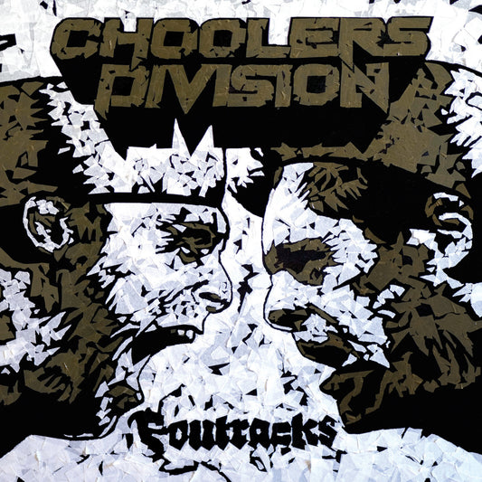 CHOOLERS DIVISION - FOUTRACKS [VINYL]