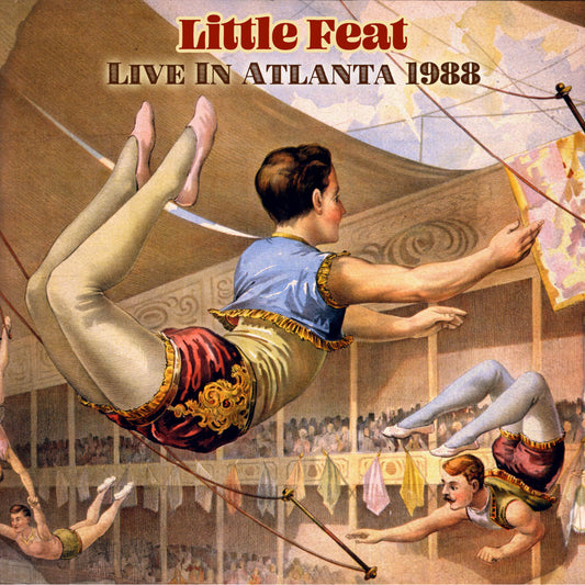 Little Feat - Live In Atlanta 1988 [CD]