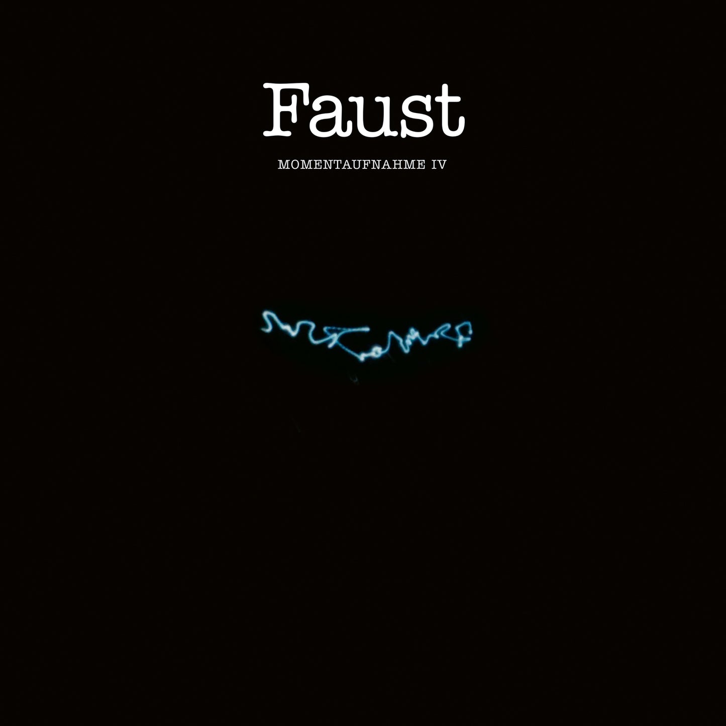Faust - Momentaufnahme Iv [VINYL]