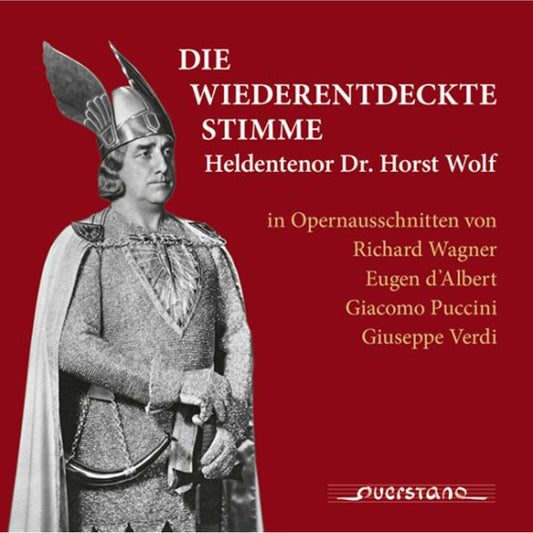 Horst Wolf - Die Wiederentdeckte Stimme [CD]