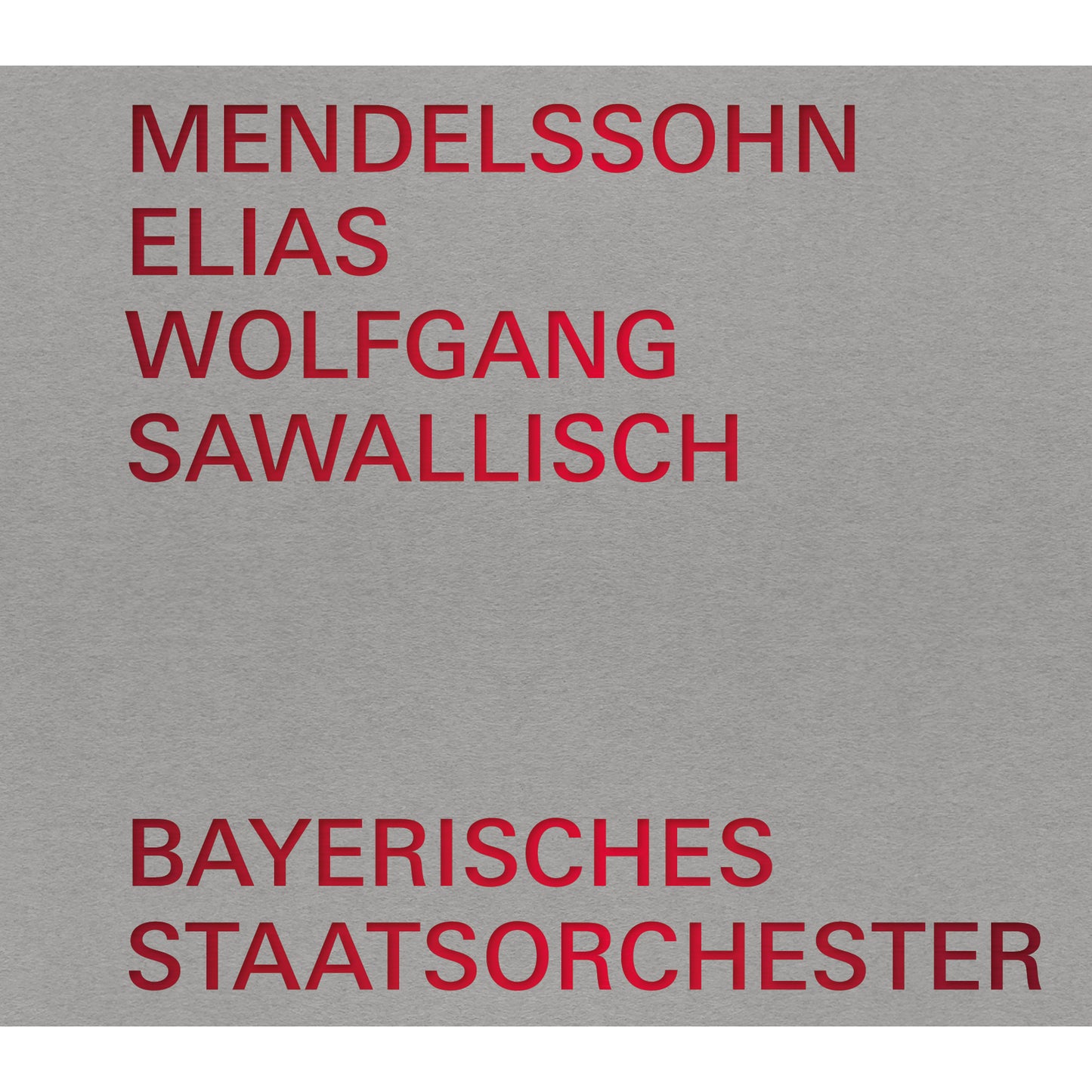 Bayerisches Staatsorchester - Mendelssohn - Elias [CD]
