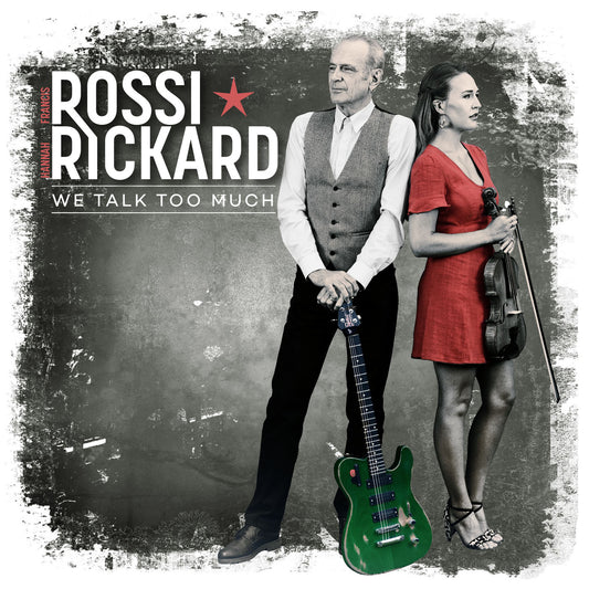 Francis Rossi & Hannah Rickard - We Talk Too Much [CD]