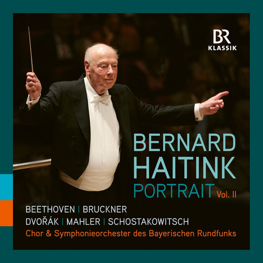 Haitink/brso/br Choir - Bernard Haitink - Portrait 2 [CD]