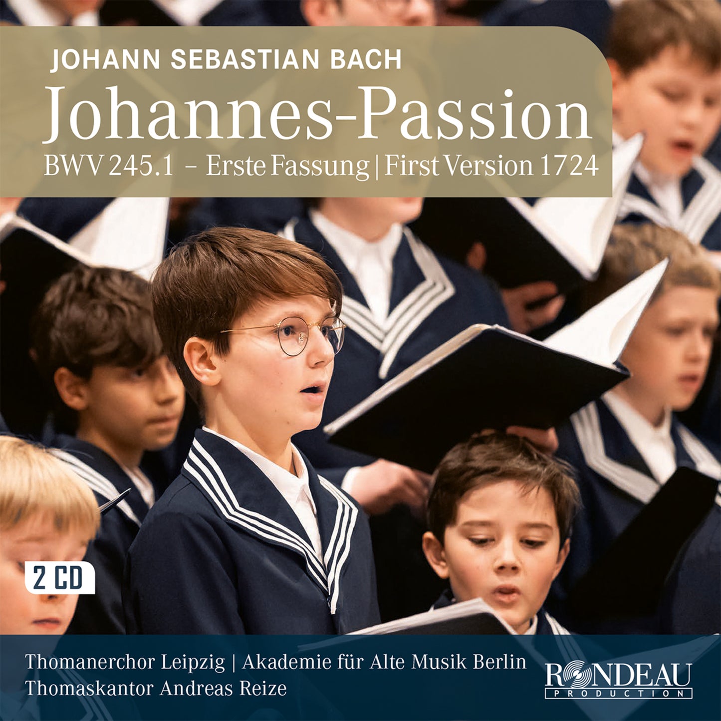 Thomanerchor Leipzig - Bach - St John Passion Bwv 245 [CD]
