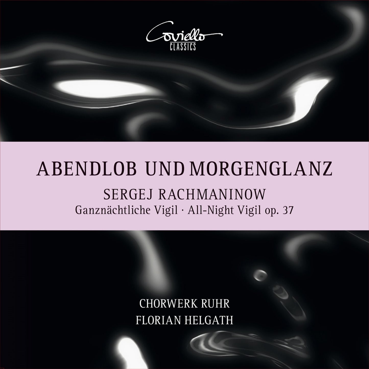 Chorwerk Ruhr Florian Helgath - Rachmaninov All-night Vigil [CD]