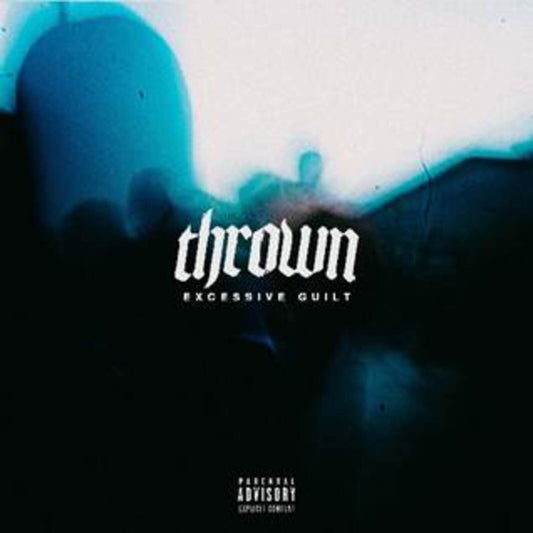 Thrown - Excessive Guilt [VINYL]