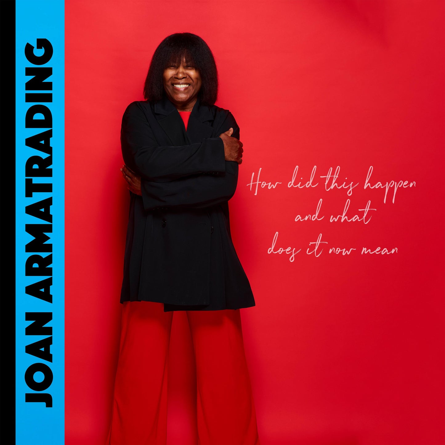 Joan Armatrading - How Did This Happen… [CD]