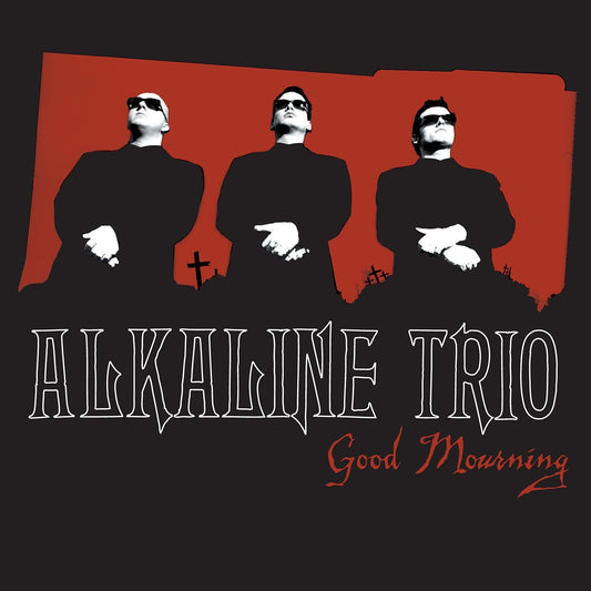 Alkaline Trio - Good Mourning [VINYL]